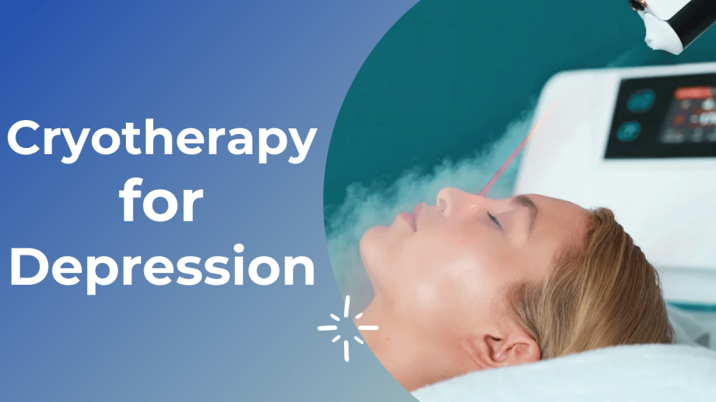 Cryotherapy for Depression